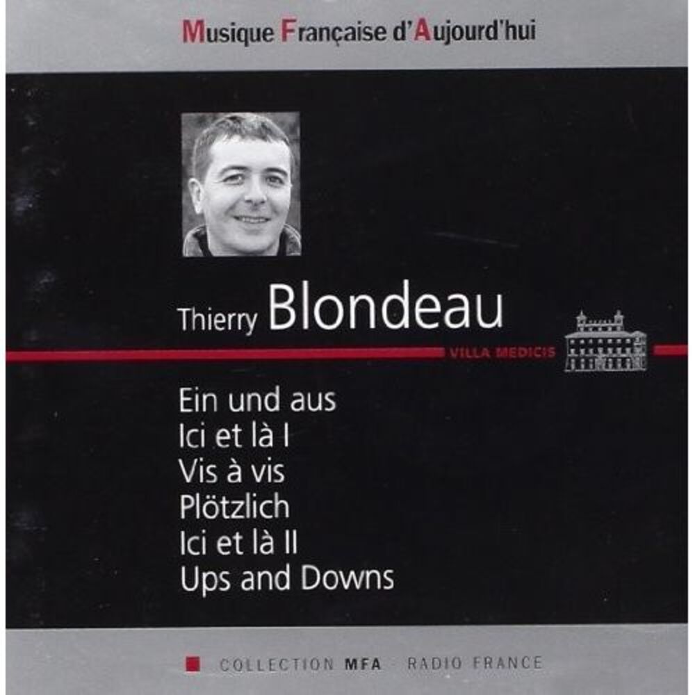 Blondeau / Vallade - Villa Medicis  CD